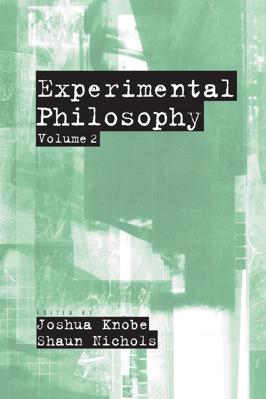 Cover: 9780199927401 | Experimental Philosophy | Volume 2 | Joshua Knobe | Taschenbuch | 2013