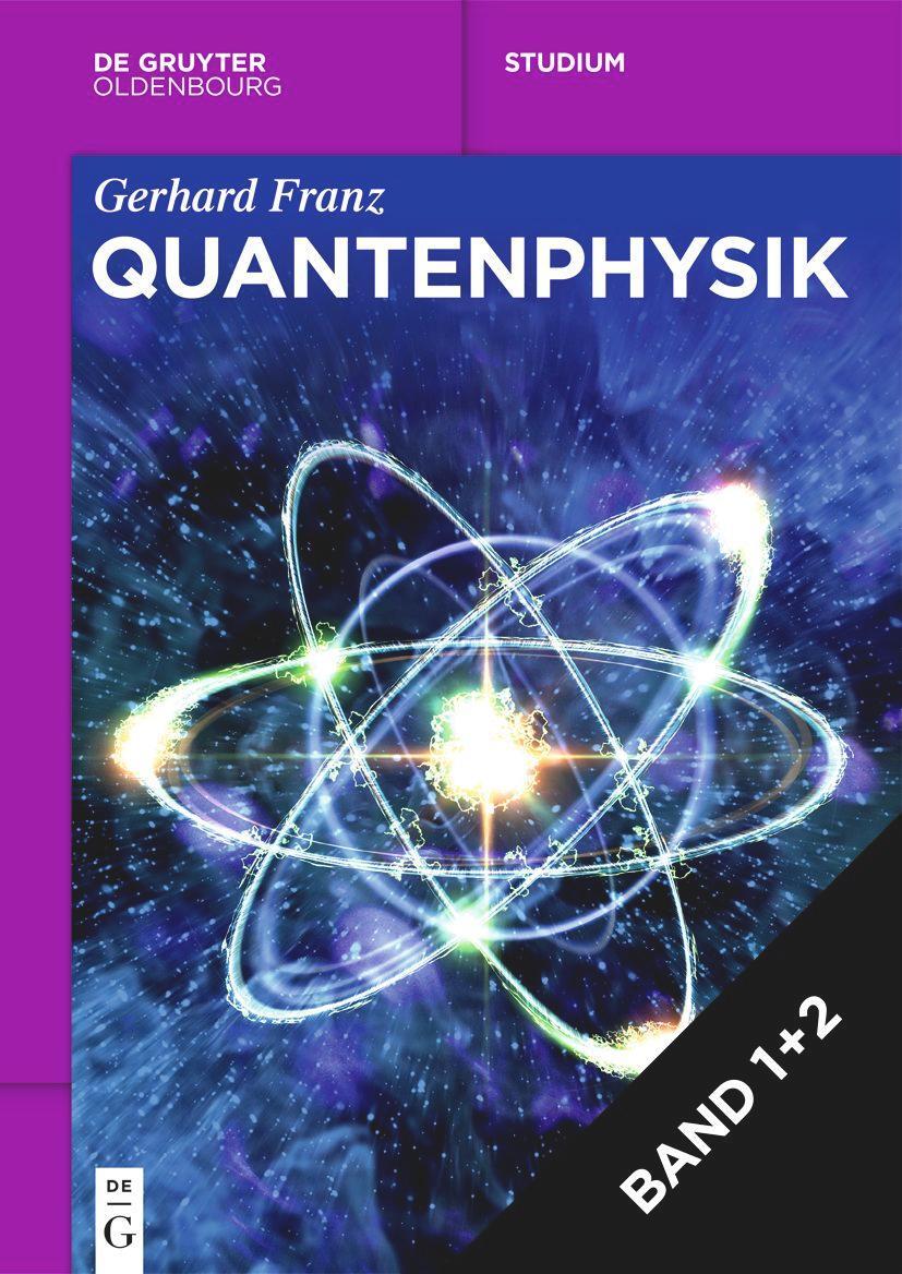 Cover: 9783111253633 | [Set Quantenphysik, I + II) | Gerhard Franz | Taschenbuch | 2 Bde/Tle