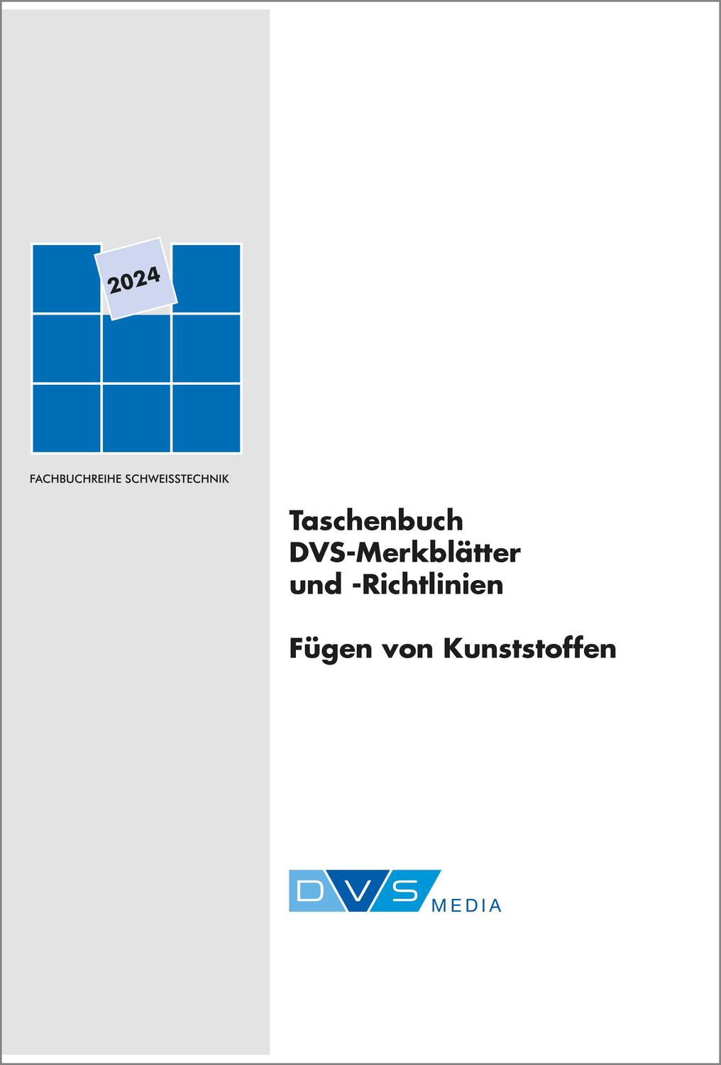 Cover: 9783961442430 | Taschenbuch DVS-Merkblätter und -Richtlinien Fügen von Kunststoffen