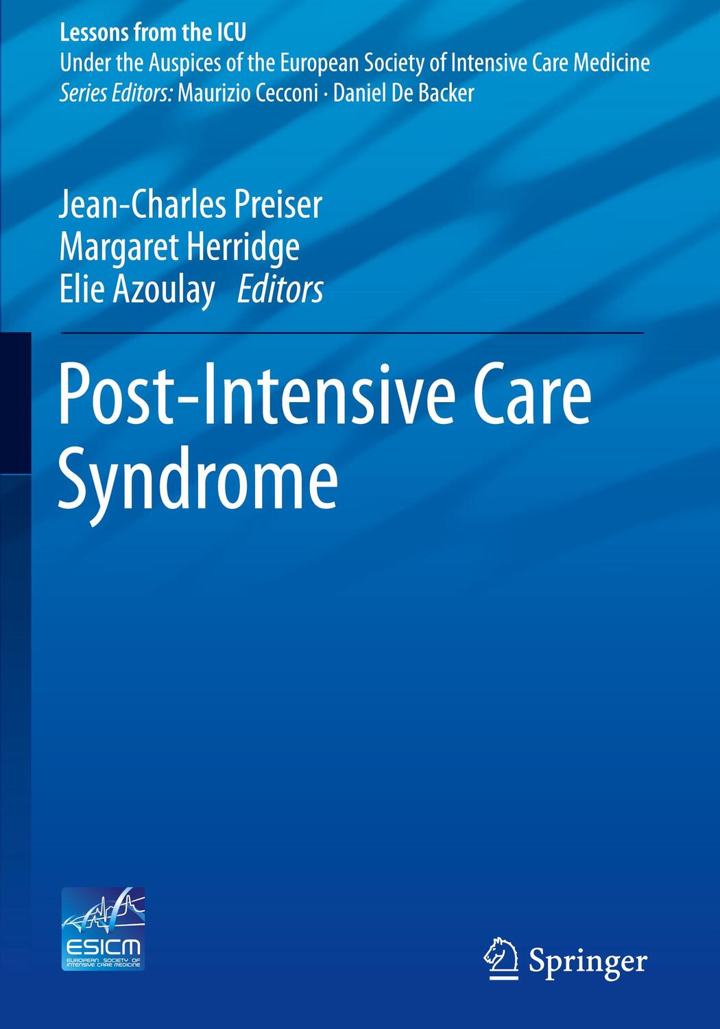 Cover: 9783030242497 | Post-Intensive Care Syndrome | Jean-Charles Preiser (u. a.) | Buch
