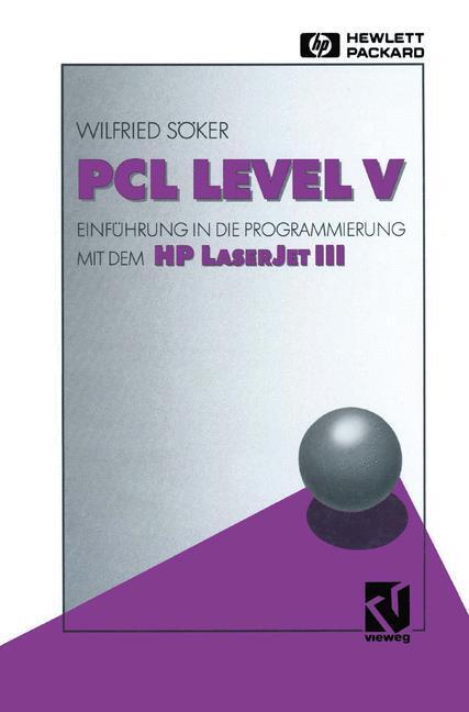 Cover: 9783663146742 | PCL Level V | Einführung in die Programmierung mit dem HP LaserJet III