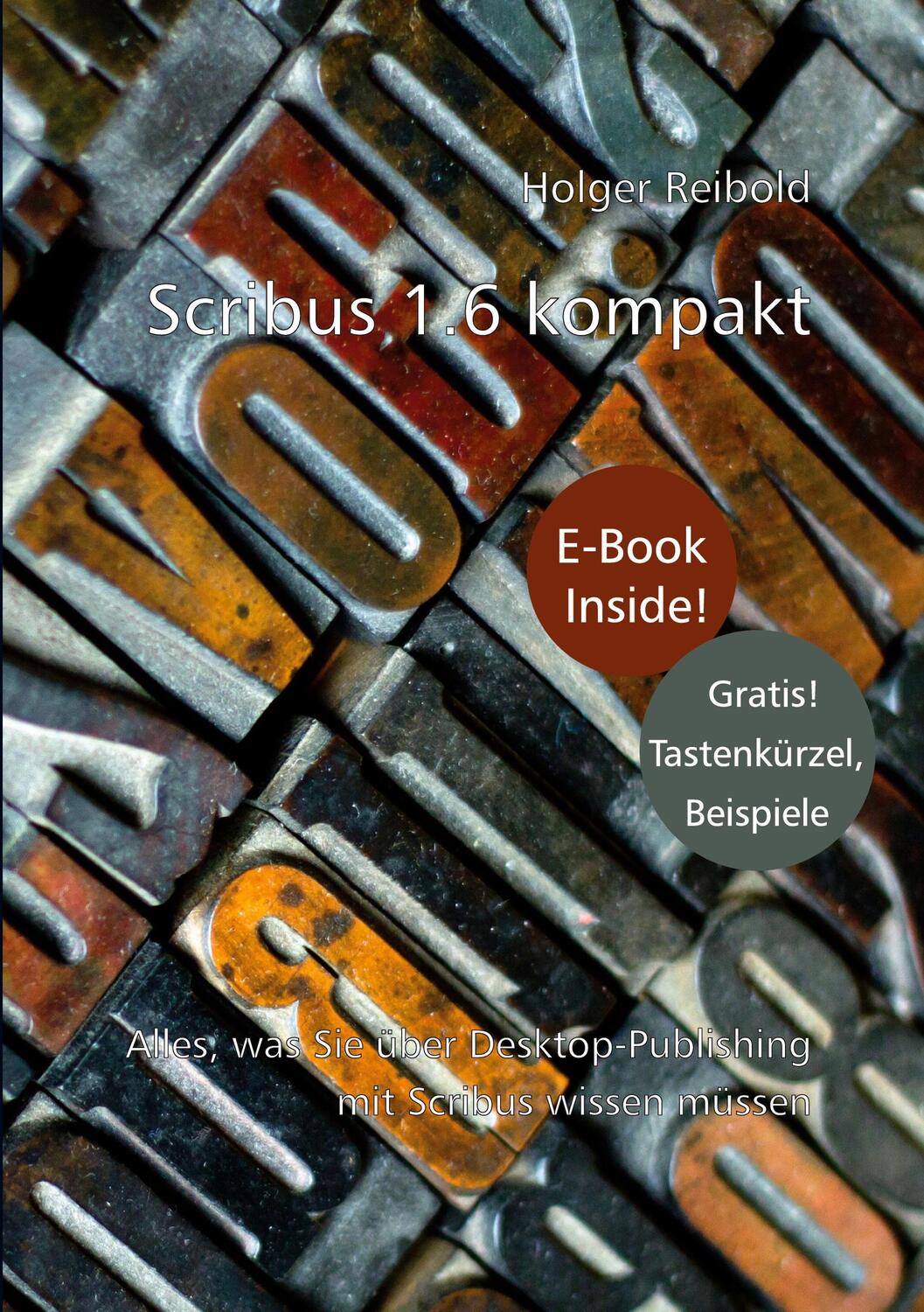 Cover: 9783954442898 | Scribus 1.6 kompakt | Holger Reibold | Taschenbuch | Paperback | 2024