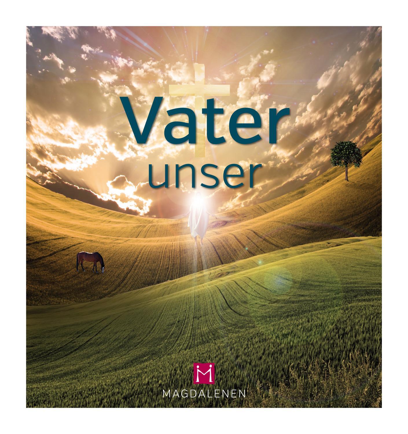 Cover: 9783957480194 | Vater unser | Buch | Deutsch | 2014 | Magdalenen-Verlag GmbH