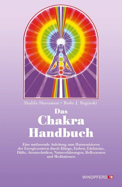 Cover: 9783893850389 | Das Chakra-Handbuch | Shalila Sharamon (u. a.) | Taschenbuch | 256 S.
