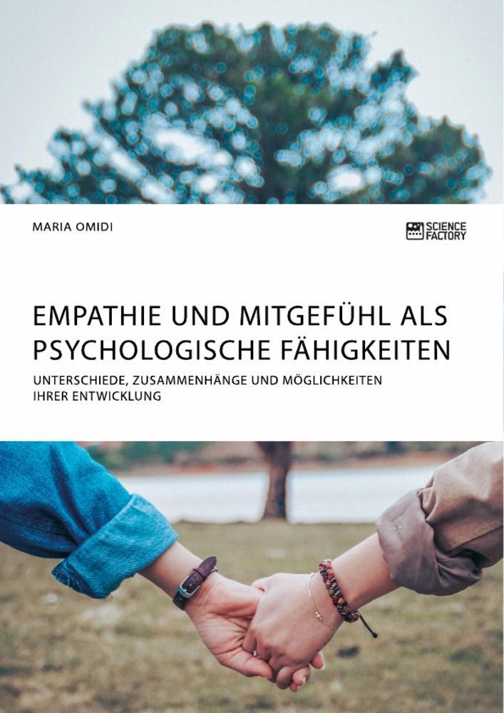 Cover: 9783956872815 | Empathie und Mitgefühl als psychologische Fähigkeiten | Maria Omidi