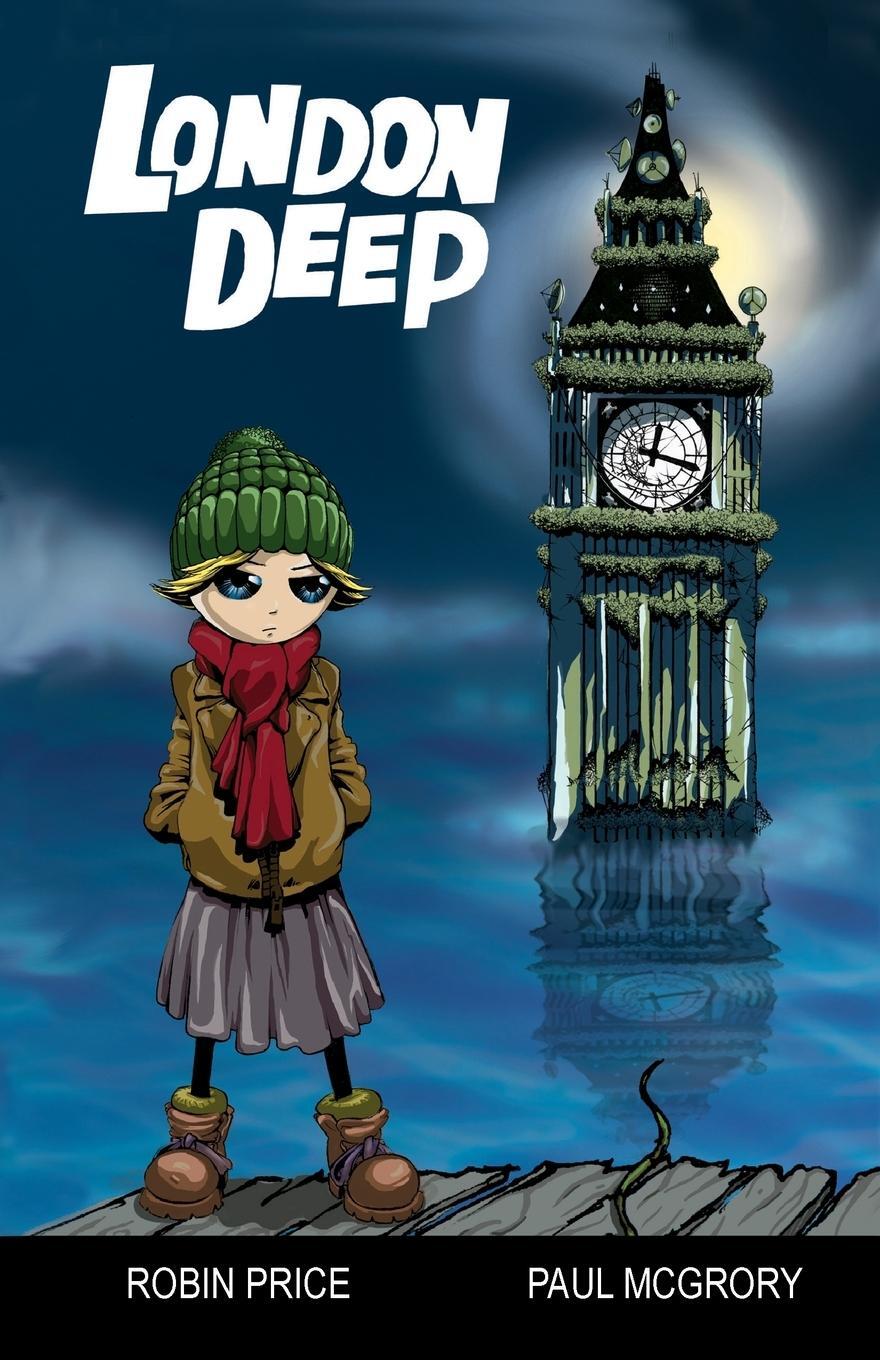Cover: 9781906132033 | London Deep | Robin Price | Taschenbuch | Paperback | Englisch | 2010