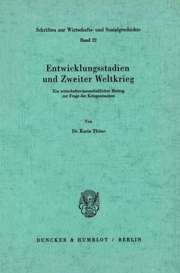 Cover: 9783428031733 | Entwicklungsstadien und Zweiter Weltkrieg. | Karin Thöne | Taschenbuch