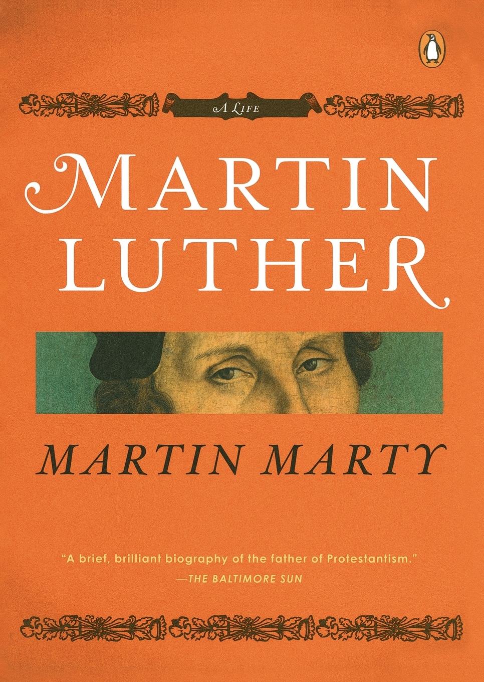 Cover: 9780143114307 | Martin Luther | A Life | Martin E. Marty | Taschenbuch | 199 S. | 2008