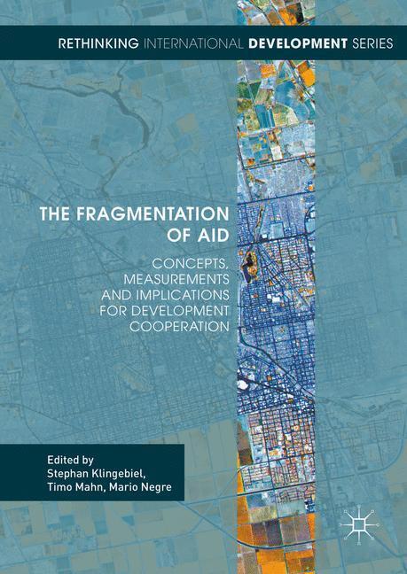 Cover: 9781137553560 | The Fragmentation of Aid | Mario Negre (u. a.) | Buch | xxvi | 2016