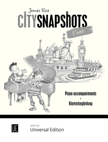 Cover: 9783702476281 | City Snapshots Flute ? Klavierbegleitung | James Rae | Taschenbuch
