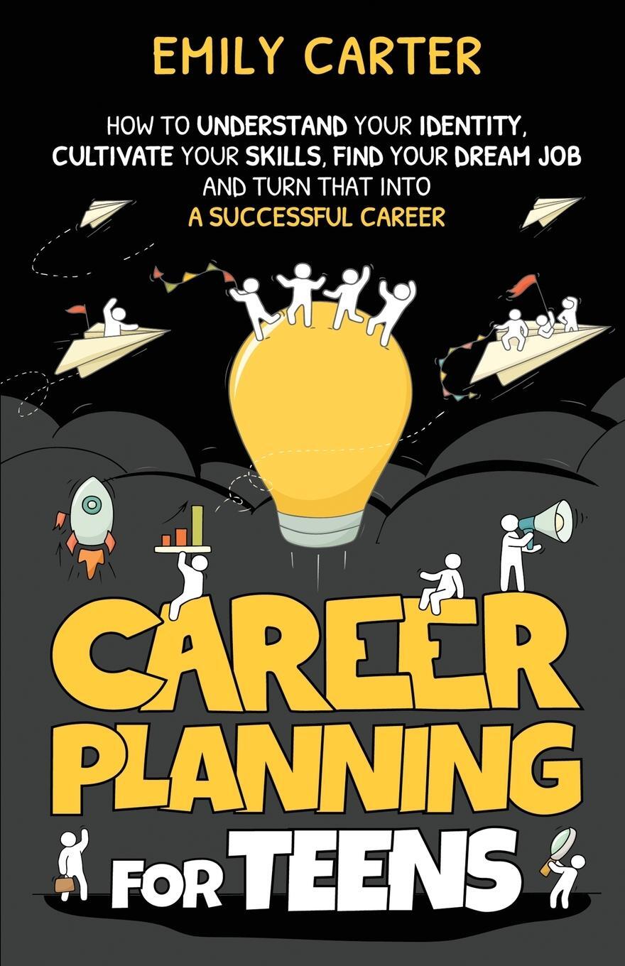 Cover: 9789529480838 | Career Planning for Teens | Emily Carter | Taschenbuch | Paperback
