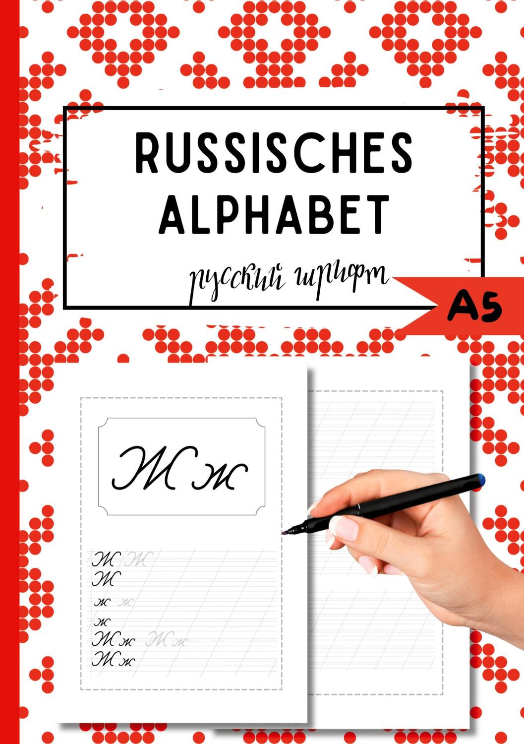 Cover: 9783384028662 | Das Russische Alphabet | Natascha Wolf | Taschenbuch | Paperback