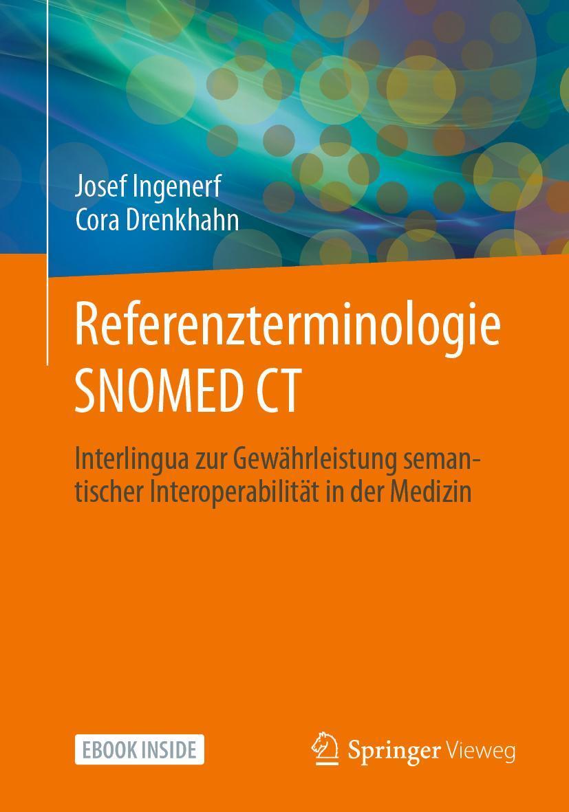 Cover: 9783658355616 | Referenzterminologie SNOMED CT | Josef Ingenerf (u. a.) | Bundle