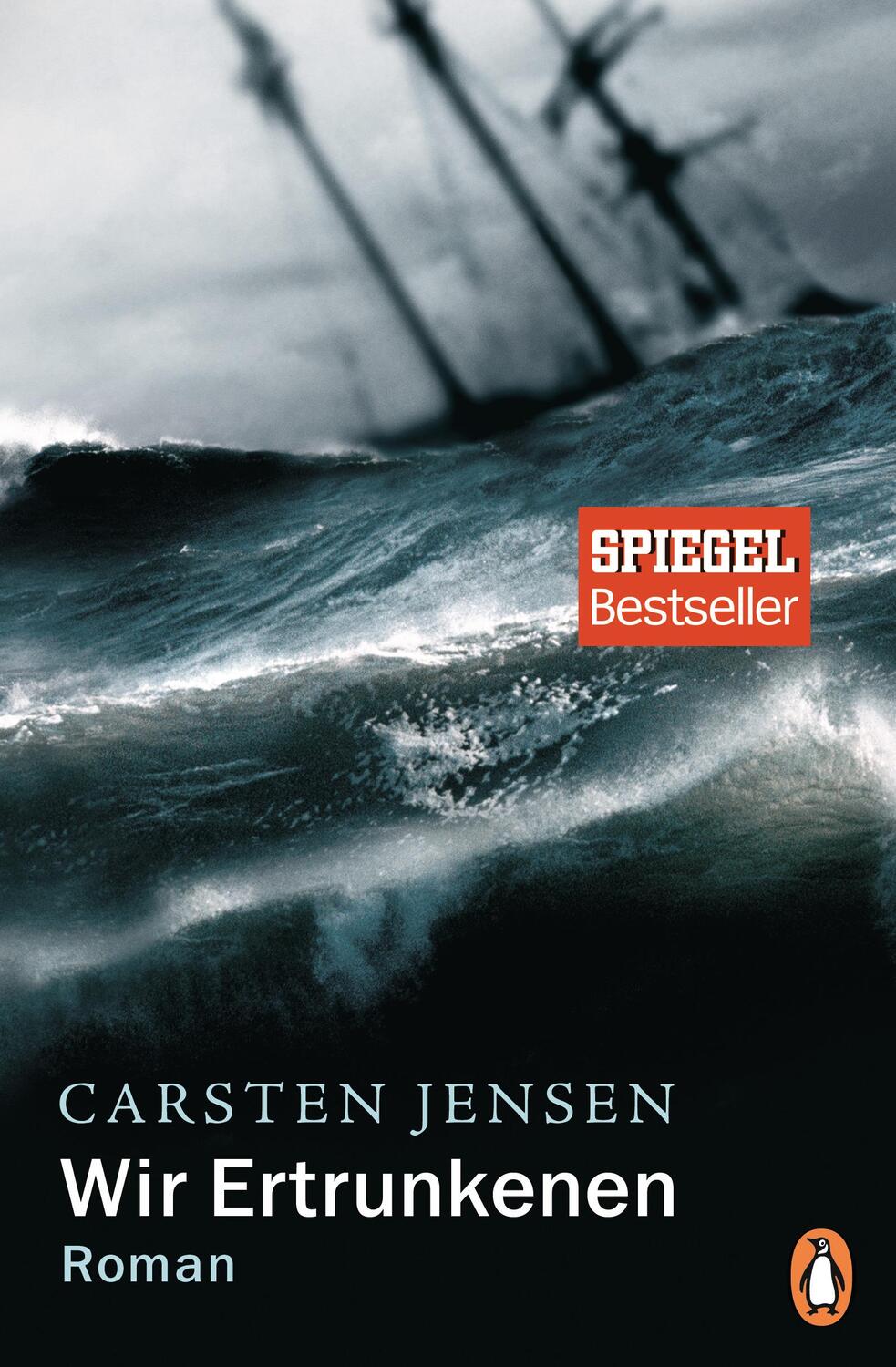 Cover: 9783328102649 | Wir Ertrunkenen | Carsten Jensen | Taschenbuch | Deutsch | 2018