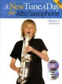 Cover: 9781846091360 | A New Tune A Day: Alto Saxophone - Book 1 | Ned Bennett | Englisch