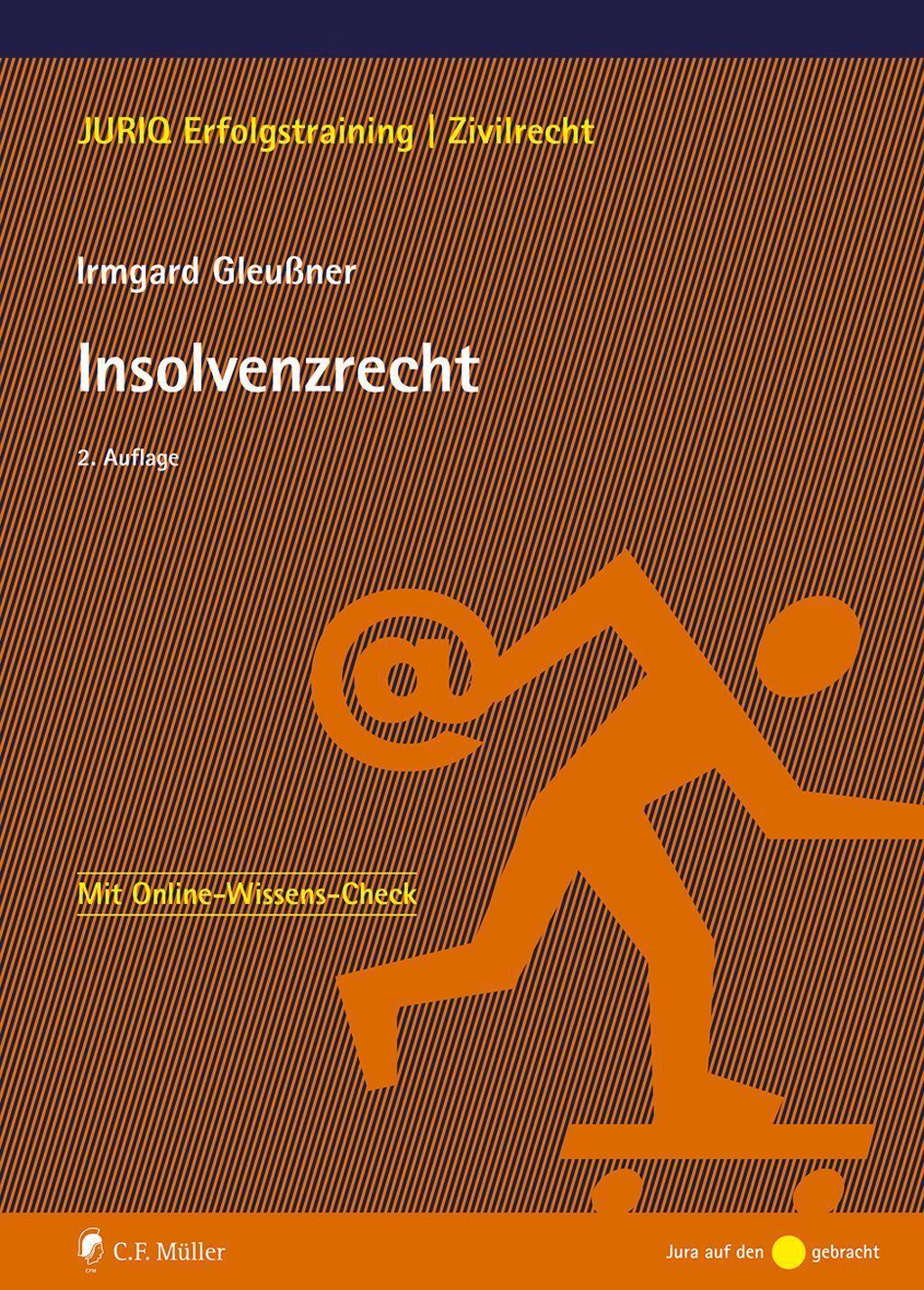 Cover: 9783811457492 | Insolvenzrecht | Irmgard Gleußner | Taschenbuch | Deutsch | 2022