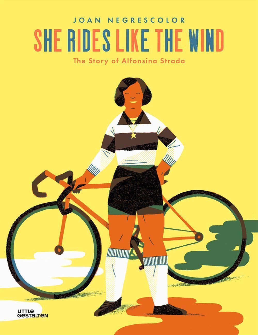 Cover: 9783899558531 | She rides like the Wind | The Story of Alfonsina Strada | Negrescolor