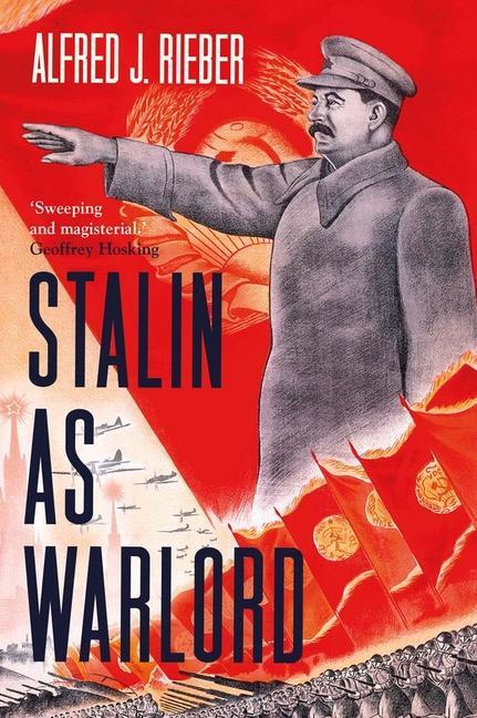 Cover: 9780300264616 | Stalin as Warlord | Alfred J. Rieber | Buch | Gebunden | Englisch