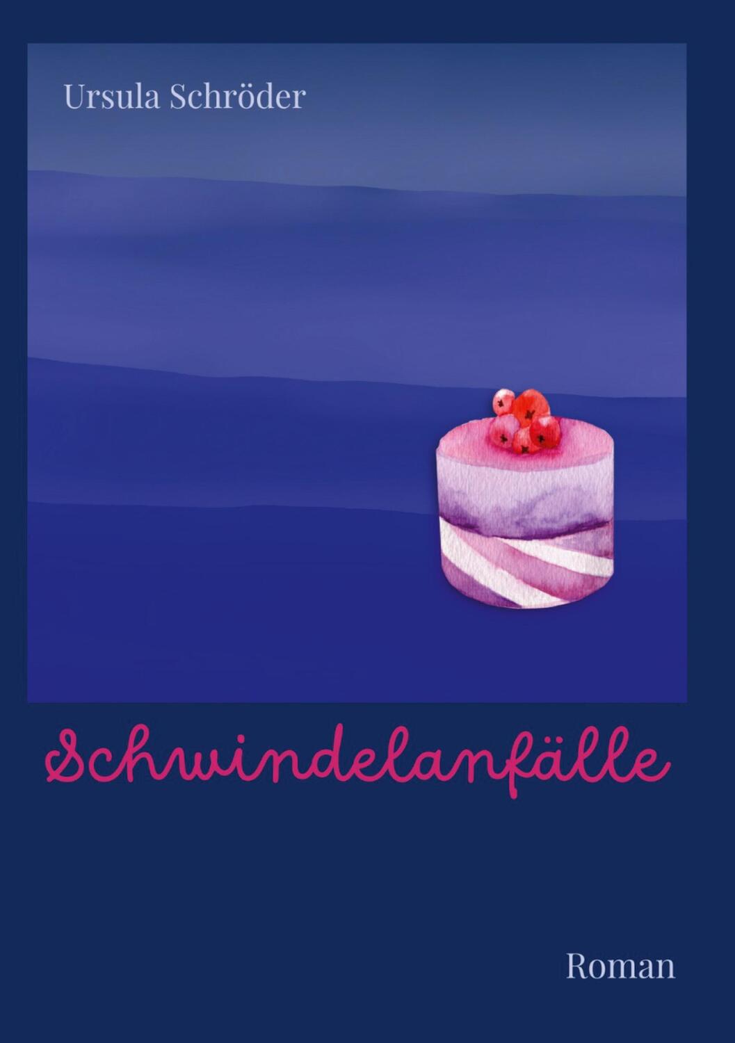 Cover: 9783754609880 | Schwindelanfälle | Ein Sauerland-Wohlfühl-Roman | Ursula Schröder