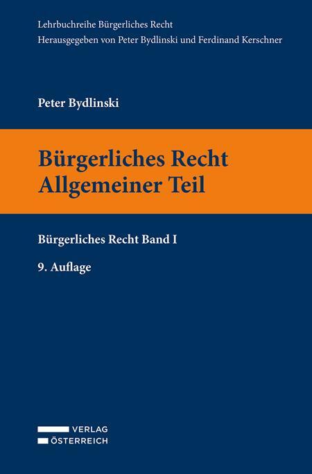 Cover: 9783704687852 | Bürgerliches Recht I. Allgemeiner Teil | Bürgerliches Recht Band 1