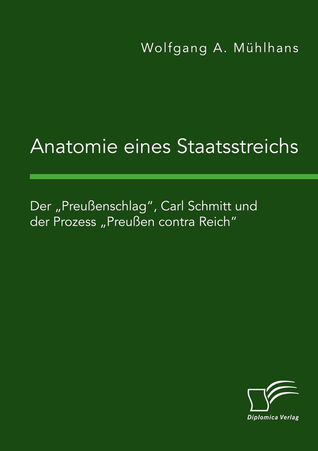 Cover: 9783961468102 | Anatomie eines Staatsstreichs. Der "Preußenschlag", Carl Schmitt...