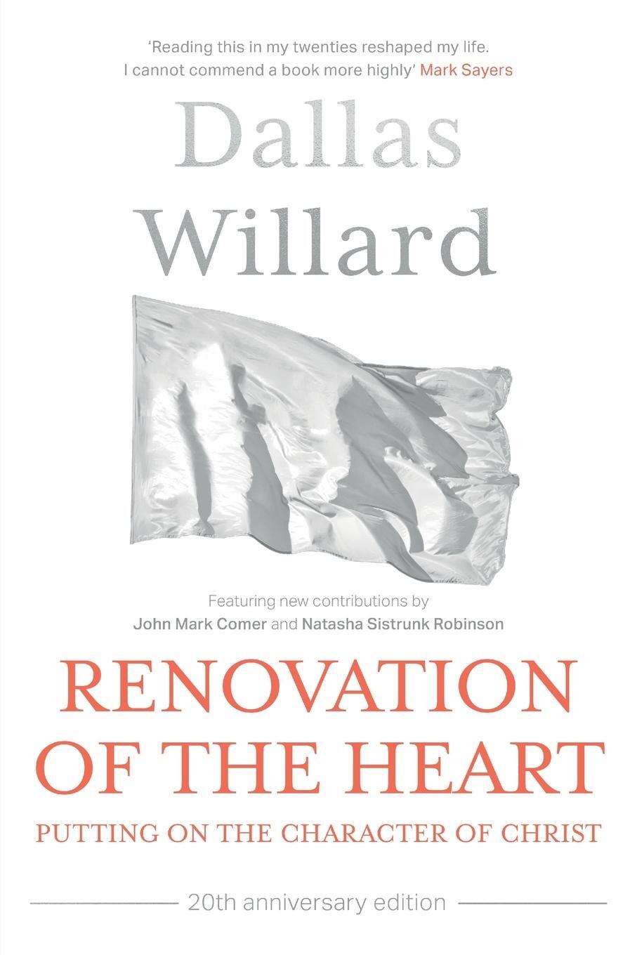 Cover: 9780281086313 | Renovation of the Heart (20th Anniversary Edition) | Dallas Willard