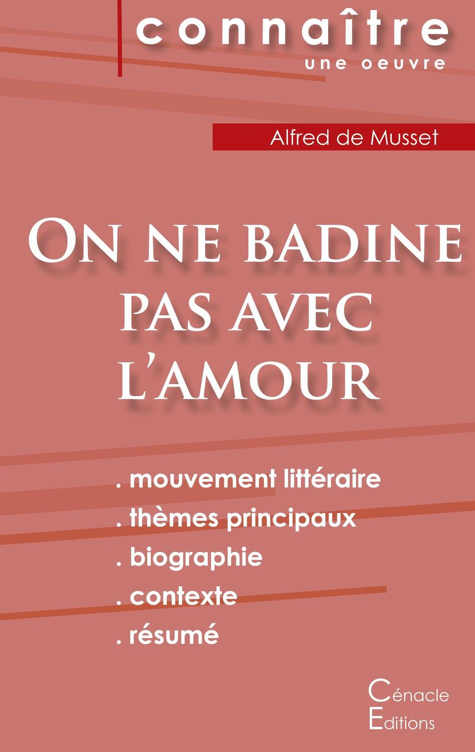 Cover: 9782367888026 | Fiche de lecture On ne badine pas avec l'amour de Musset (Analyse...