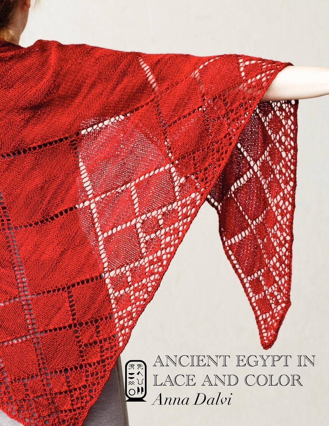 Cover: 9781937513122 | Ancient Egypt in Lace and Color | Anna Dalvi | Taschenbuch | Paperback
