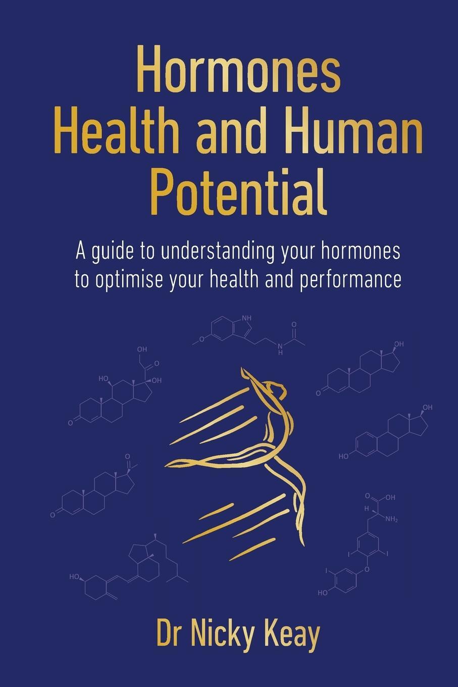 Cover: 9781914110207 | Hormones, Health and Human Potential | Nicky Keay | Taschenbuch | 2022