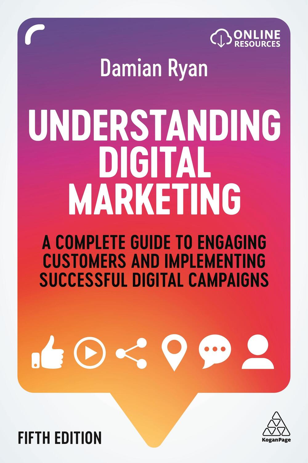 Cover: 9781789666014 | Understanding Digital Marketing | Damian Ryan | Taschenbuch | Englisch