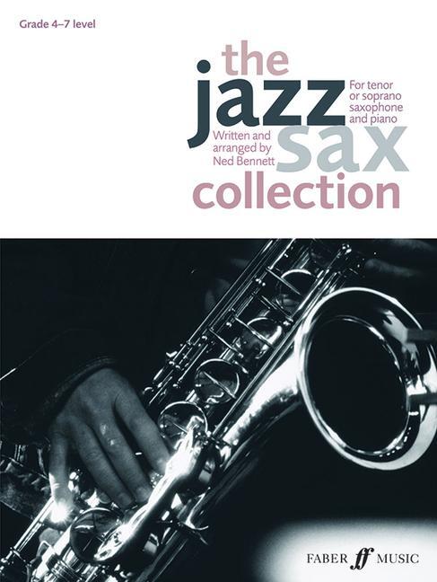 Cover: 9780571537655 | The Jazz Sax Collection (Tenor/Soprano Saxophone) | Ned Bennett | Buch