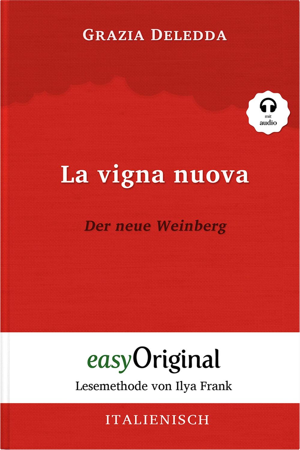 Cover: 9783991122050 | La vigna nuova / Der neue Weinberg (Buch + Audio-CD) - Lesemethode...