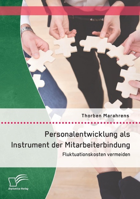 Cover: 9783842892804 | Personalentwicklung als Instrument der Mitarbeiterbindung:...