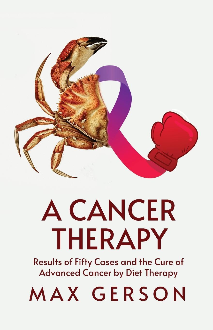 Cover: 9781639235162 | A Cancer Therapy | Max Gerson | Taschenbuch | Paperback | Englisch