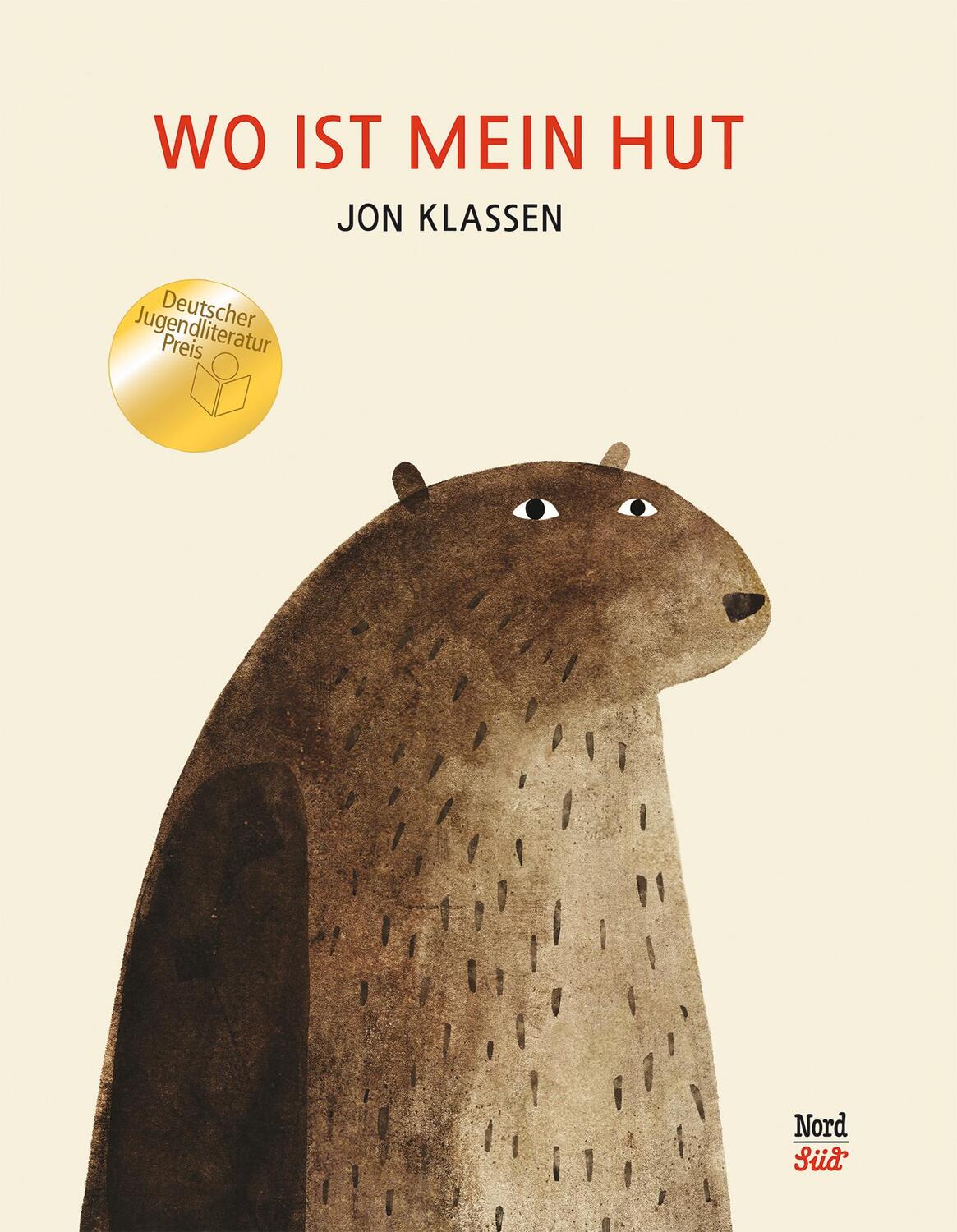 Cover: 9783314101175 | Wo ist mein Hut | Jon Klassen | Buch | Deutsch | 2012 | NordSüd Verlag