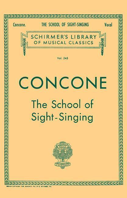 Cover: 9780793551026 | School of Sight-Singing: Schirmer Library of Classics Volume 245...