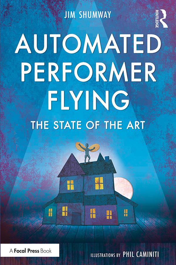 Cover: 9780815352143 | Automated Performer Flying | The State of the Art | Jim Shumway | Buch