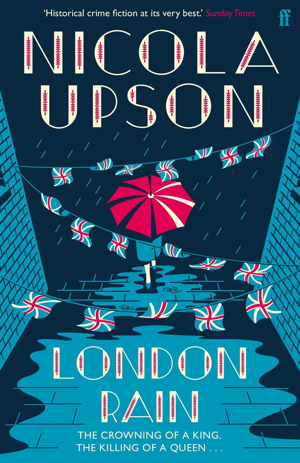 Cover: 9780571287765 | London Rain | Nicola Upson | Taschenbuch | 336 S. | Englisch | 2016