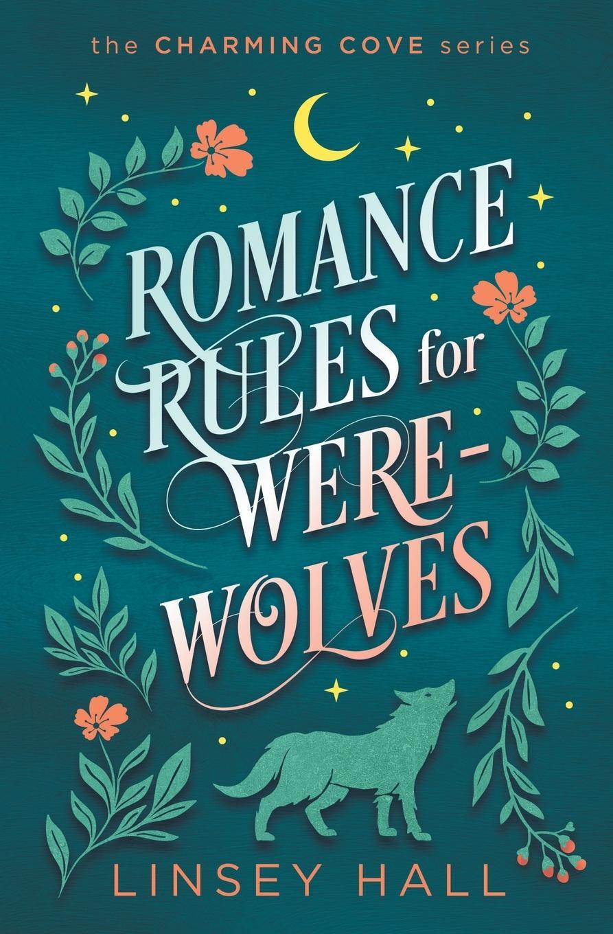 Cover: 9781648820359 | Romance Rules for Werewolves | Linsey Hall | Taschenbuch | Paperback