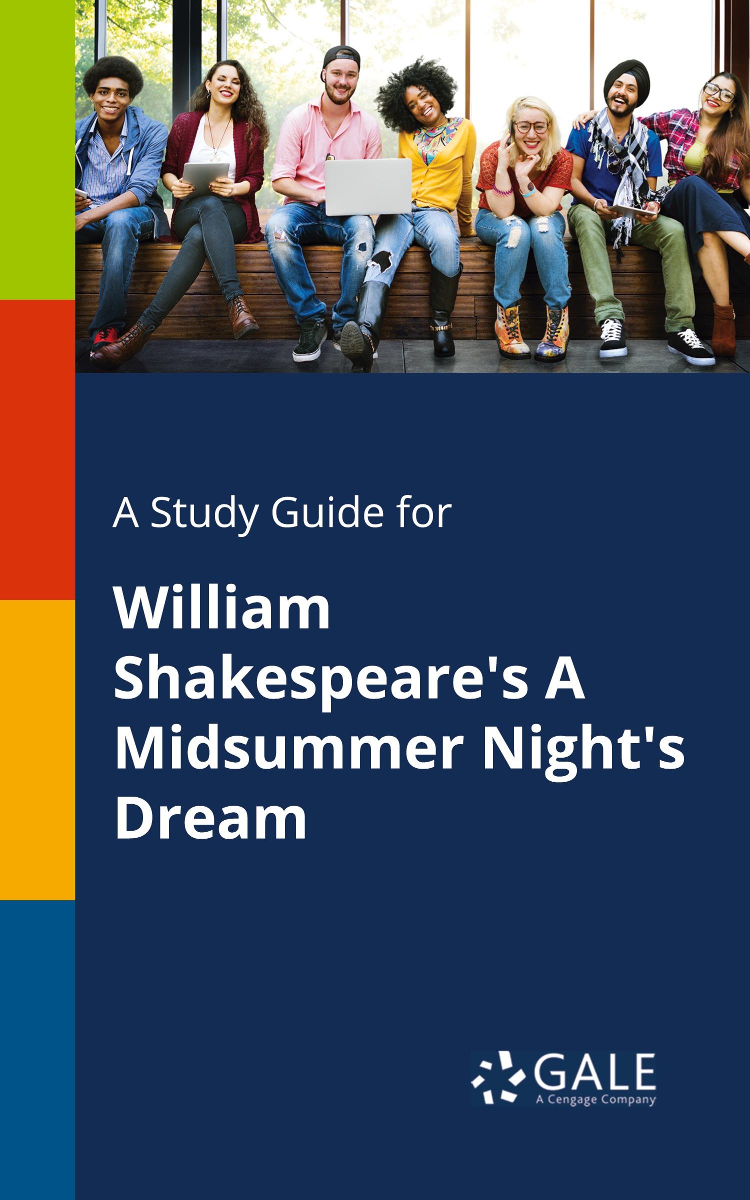 Cover: 9781375399579 | A Study Guide for William Shakespeare's A Midsummer Night's Dream