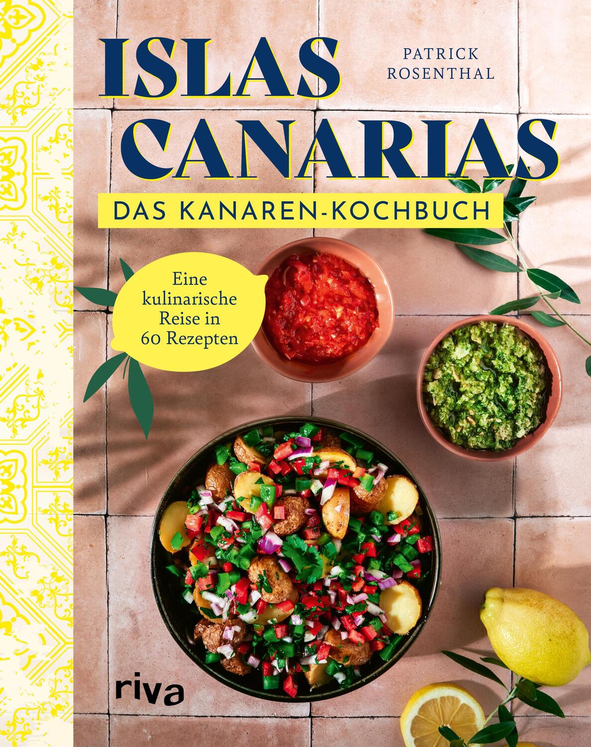 Cover: 9783742326102 | Das Kanaren-Kochbuch | Patrick Rosenthal | Buch | 144 S. | Deutsch