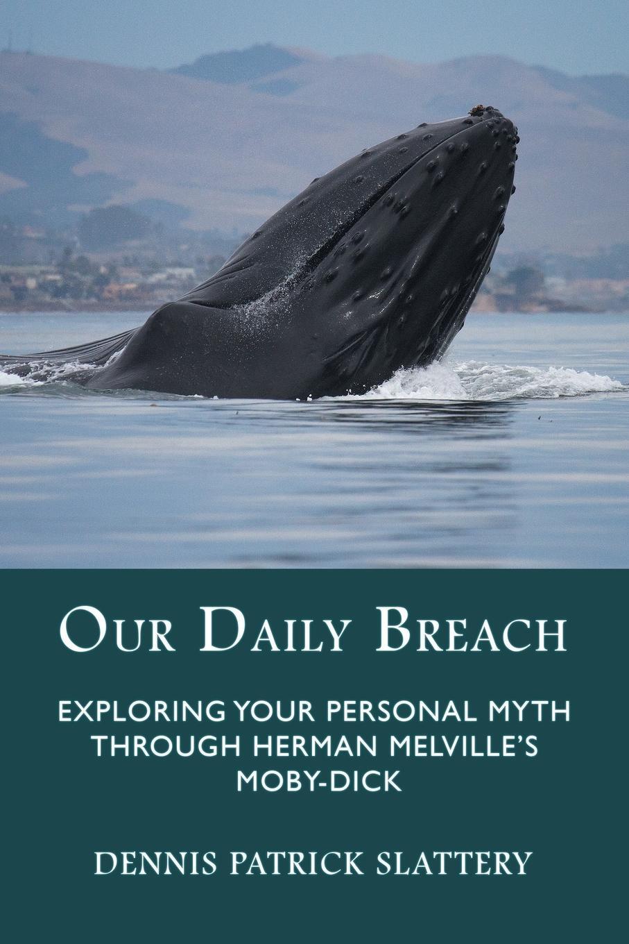 Cover: 9781771690294 | Our Daily Breach | Dennis Patrick Slattery | Taschenbuch | Paperback