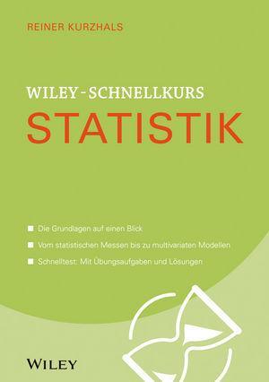 Cover: 9783527530175 | Wiley-Schnellkurs Statistik | Reiner Kurzhals | Taschenbuch | Beilage
