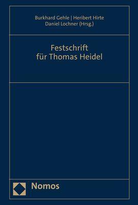 Cover: 9783848781263 | Festschrift für Thomas Heidel | Burkhard Gehle (u. a.) | Buch | 2021