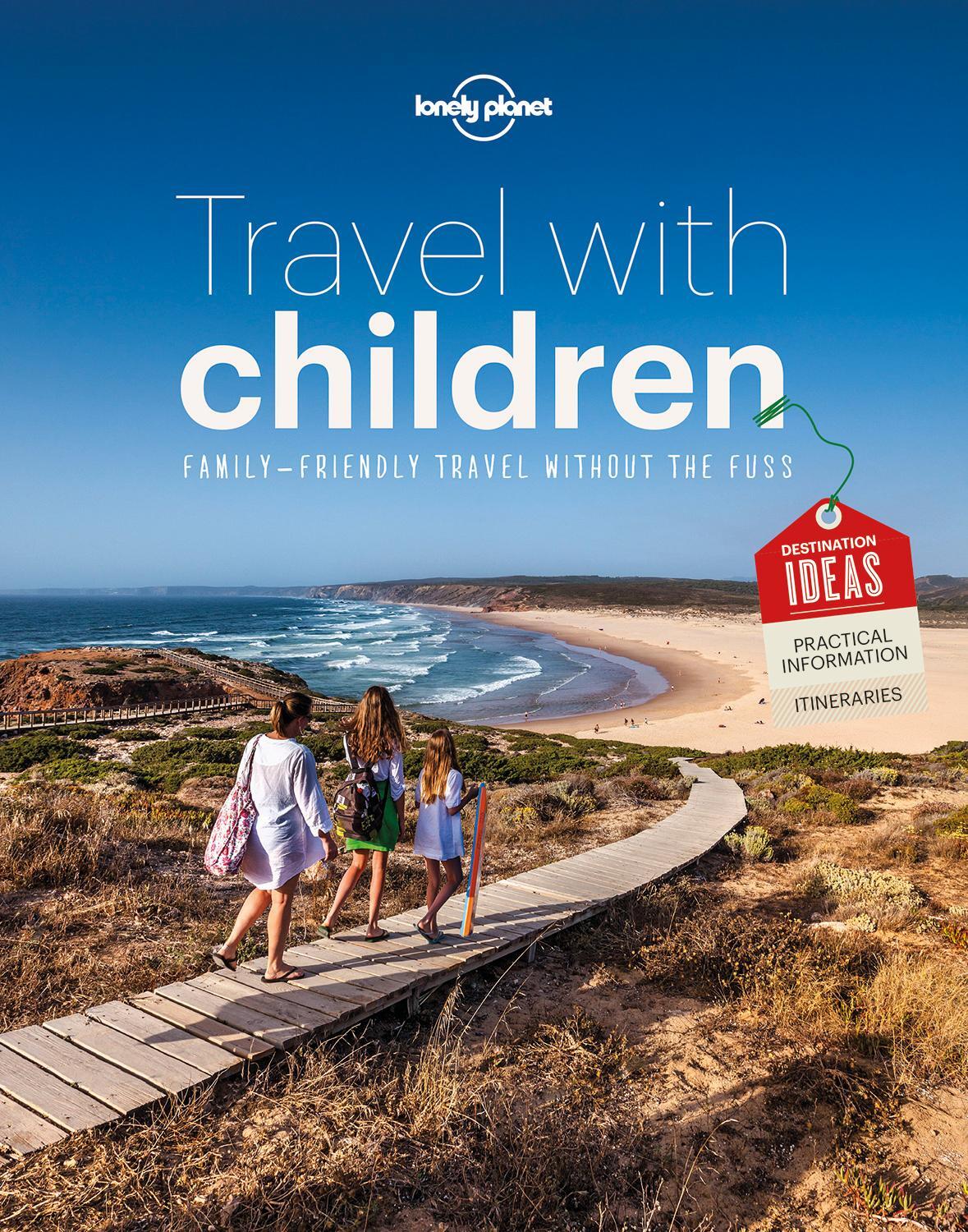 Cover: 9781743607893 | Lonely Planet Travel with Children | Lonely Planet | Taschenbuch