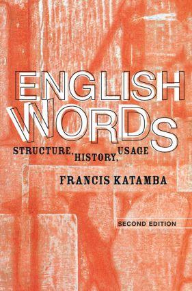 Cover: 9780415298933 | English Words | Structure, History, Usage | Francis Katamba | Buch