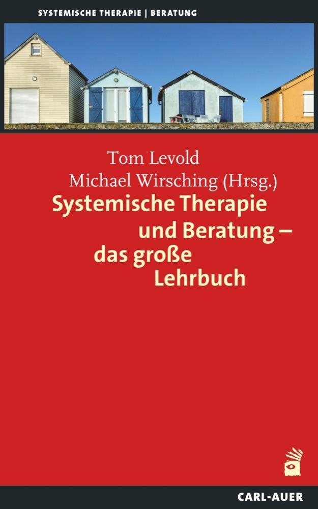 Cover: 9783896705778 | Systemische Therapie und Beratung - das große Lehrbuch | Buch | 652 S.