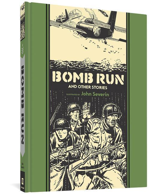 Cover: 9781606997499 | Bomb Run and Other Stories | John Severin (u. a.) | Buch | Englisch