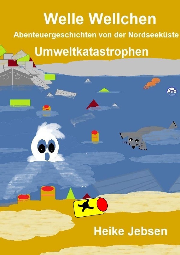 Cover: 9783748540304 | Umweltkatastrophen | Heike Jebsen | Taschenbuch | 52 S. | Deutsch