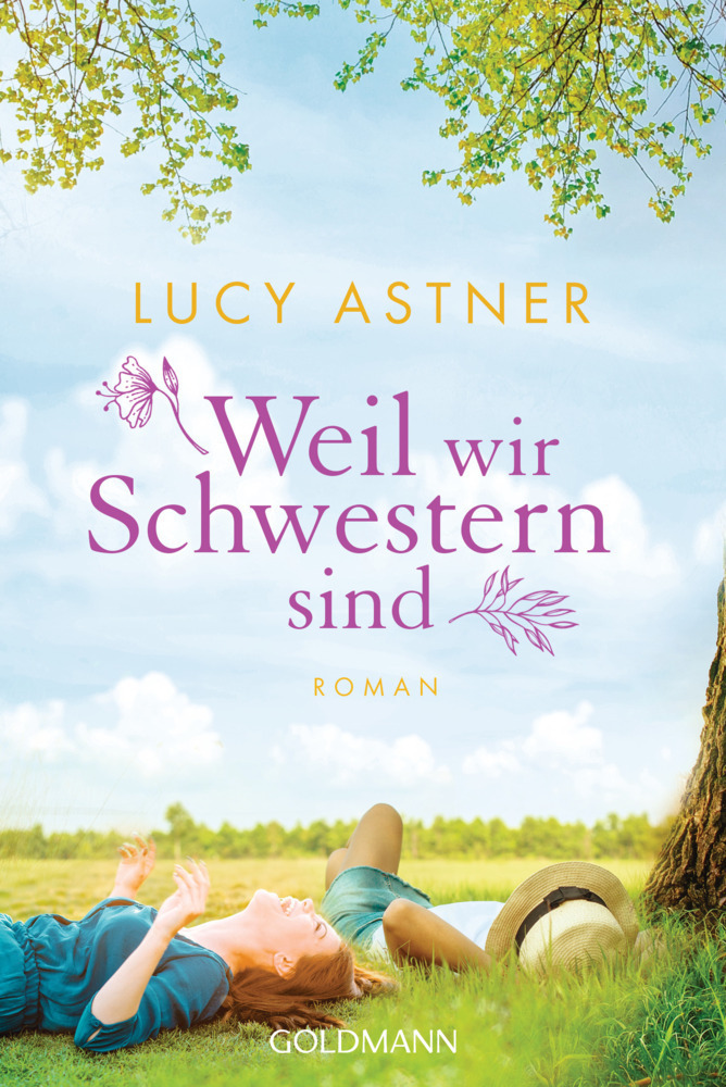 Cover: 9783442489558 | Weil wir Schwestern sind | Roman | Lucy Astner | Taschenbuch | 480 S.